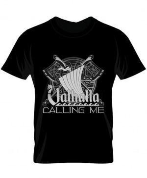 Viking Valhalla Calling Me Quotation Tshirt